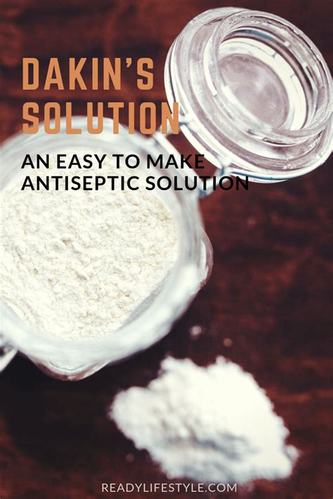 Dakin's Solution - An Easy to Make Antiseptic Solution | Antiseptic ...