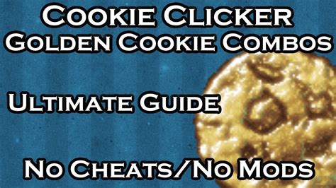 Cookie Clicker: How to get Golden Cookie Combos - YouTube