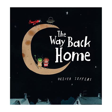 Leo & Bella | The Way Back Home by Oliver Jeffers