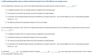 Answered: 4. Differentiating pooled variance and… | bartleby