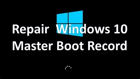 How Reset and Repair Windows 10 Master Boot Record | Windows 10 ...