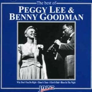 - The Best of Peggy Lee and Benny Goodman - Amazon.com Music