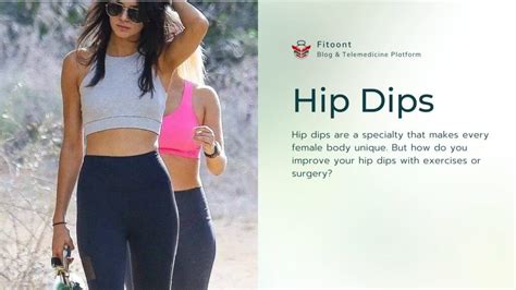 Hip Dips Enhancing with Exercises And Surgery - Fitoont