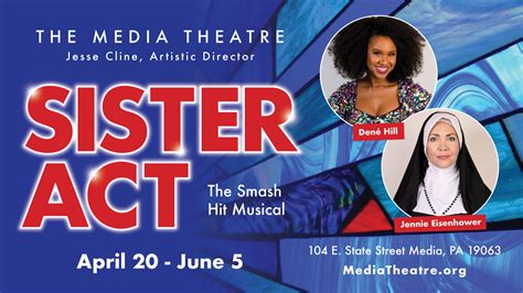 Sister Act — The Media Theatre