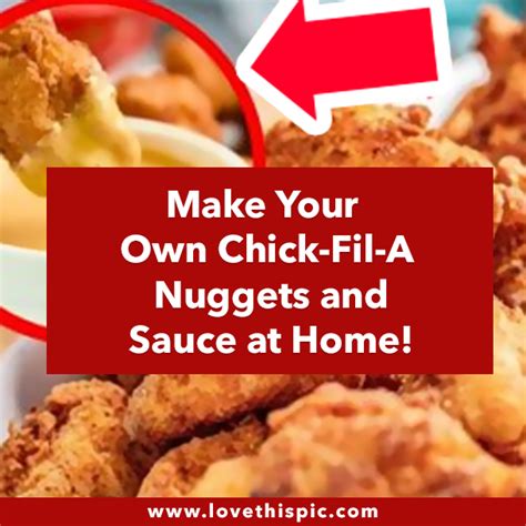 Make Your Own Chick-Fil-A Nuggets and Sauce at Home!