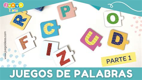 Juegos de Palabras para Niños – Parte 1 - JuegoIdeas