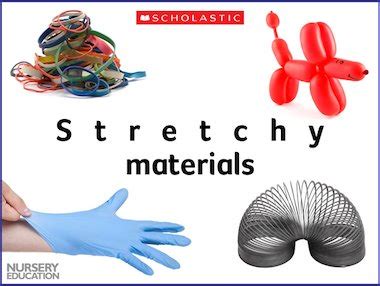 Stretchy materials – Early Years teaching resource - Scholastic