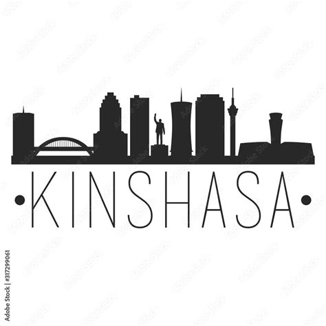 Kinshasa Congo. City Skyline. Silhouette City. Design Vector. Famous ...