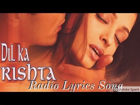 Dil Ka Rishta | Radio Lyrics Song HD - YouTube