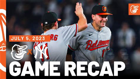 Orioles vs. Yankees Game Recap (7/5/23) | MLB Highlights | Baltimore ...