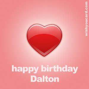 Happy Birthday Dalton Free e-Cards