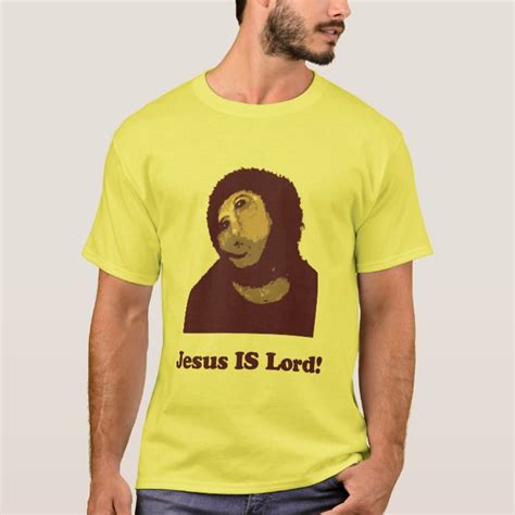 Jesus IS Lord! T-Shirt | Zazzle