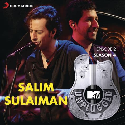 MTV Unplugged Season 4: Salim Sulaiman Songs Download: MTV Unplugged ...