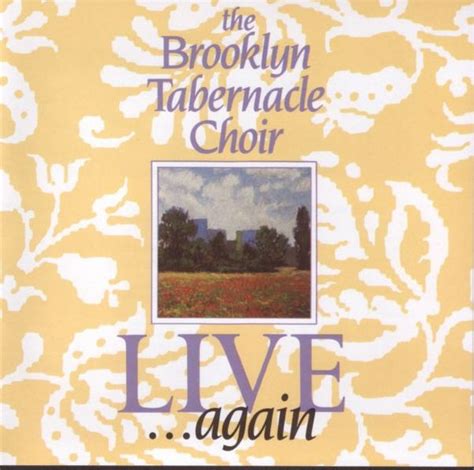 The Brooklyn Tabernacle Choir - LIVE...Again (1989)