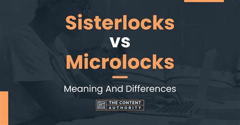 Sisterlocks vs Microlocks: Meaning And Differences