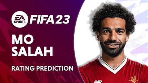 FIFA 23: Mohamed Salah predicted ratings | WePC