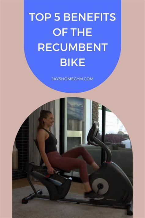 Top 5 recumbent bike benefits – Artofit