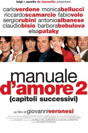 Manual of Love 2 (2007) - Giovanni Veronesi | Synopsis, Characteristics ...