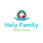 History of our School - Holy Family Senior School