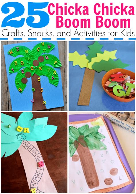 25 Chicka Chicka Boom Boom Activity Ideas for Kids - From ABCs to ACTs