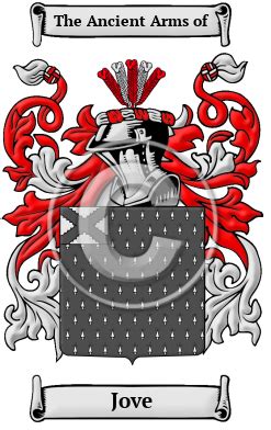 Jove Name Meaning, Family History, Family Crest & Coats of Arms