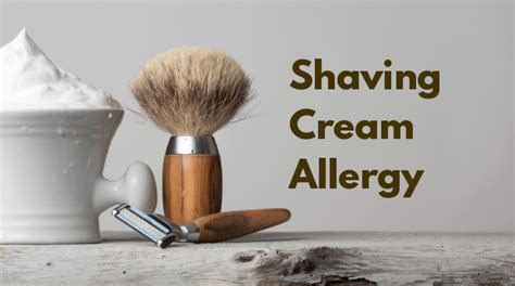 Shaving Cream Allergy | Rave About Skin