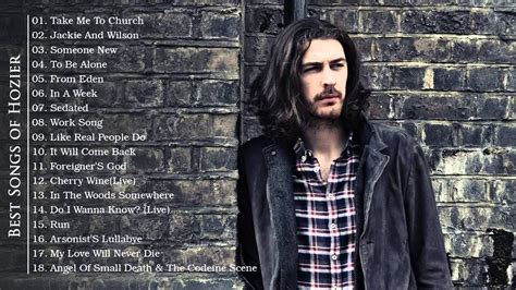 Hozier Greatest Hits | The Best of Hozier Full Album | Hozier, Take me ...