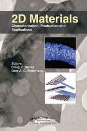 2D Materials: Characterization, Production and Applications - 1st Edit