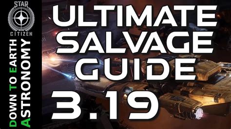 The Only Solo-Salvage Guide You Will Ever Need | Salvage Guide | Star ...