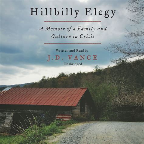 Hillbilly Elegy by J. D. Vance Audiobook | Hillbilly elegy, Nonfiction ...