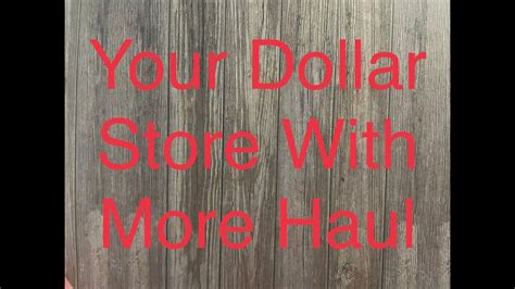 Your Dollar Store With More Haul - YouTube