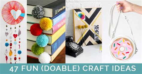 45 Fun Pinterest Crafts That Aren't Impossible - DIY Projects for Teens