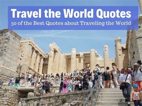 Travel the World Quotes - Inspirational Travel Captions and Photos