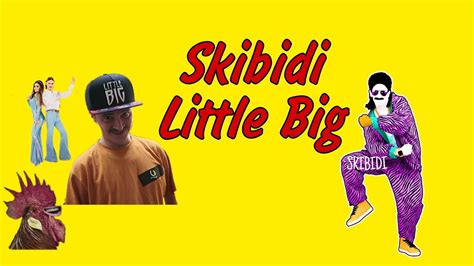 Little Big (Skibidi) official video - YouTube