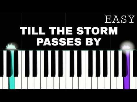 Till The Storm Passes By | Easy Piano Tutorial By PIANO NOTES - YouTube