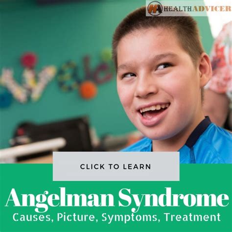 Angelman Syndrome: Causes, Picture, Symptoms And Treatment