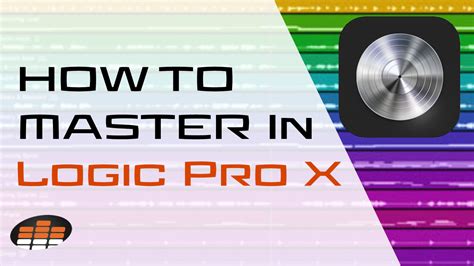 How To Master In Logic Pro X (5 Tips For Beginners) - Pro Mix Academy