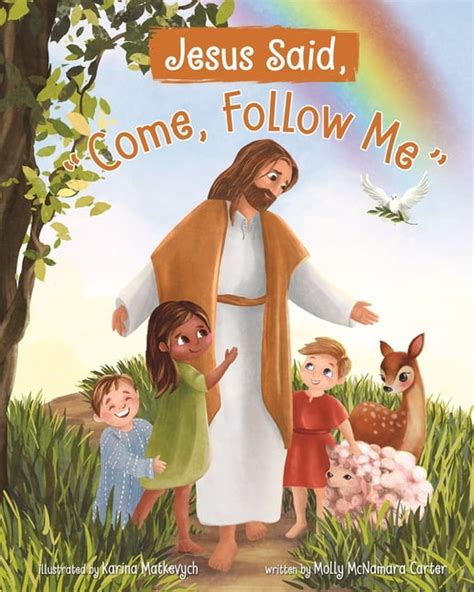 Jesus Said Come Follow Me (Hardcover) - Walmart.com