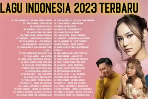 30 Lagu Pop Indonesia Paling Hits di Awal Tahun 2023 - Natuna Today