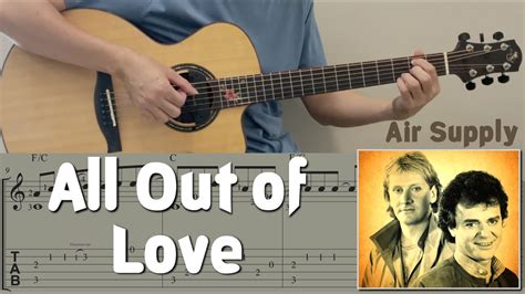 All Out of Love / Air Supply (Guitar) [Notation + TAB] - YouTube