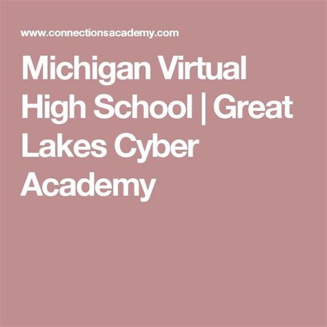 Michigan Virtual High School | Great Lakes Cyber Academy | Virtual high ...