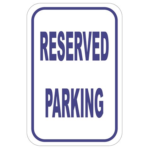 Reserved Parking Sign Template