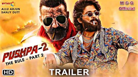 Pushpa 2 | Allu Arjun | Sanjay Dutt | Official trailer - YouTube