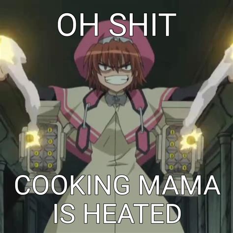 Cooking mama is heated | Cooking Mama | Know Your Meme