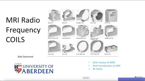 MR Radio Frequency Coils: Physics Principles and Design - Bob Stormont ...