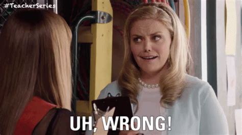 UH, WRONG! GIF - TeachersSeries Uh Wrong - Discover & Share GIFs