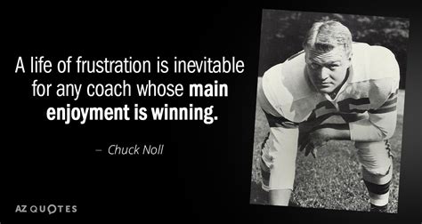 15+ Chuck Noll Quotes - DahnyaManasa