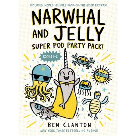 Narwhal And Jelly: Super Pod Party Pack! (paperback Books 1 & 2 ...