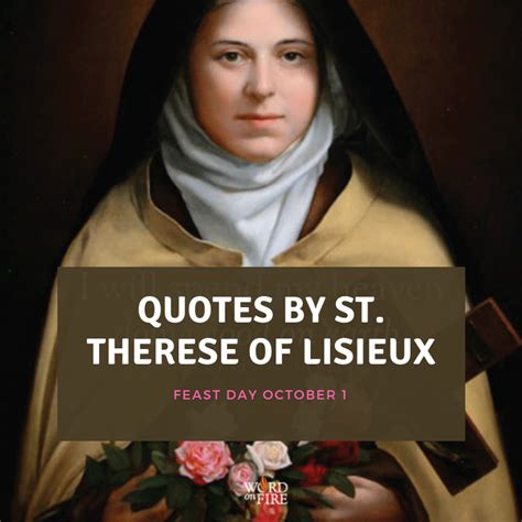 MY FAVORITE ST. THERESE OF LISIEUX QUOTES