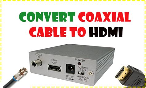 Mennyiségben meggyőzni viszontlátásra hdmi coaxial adapter kazán ...